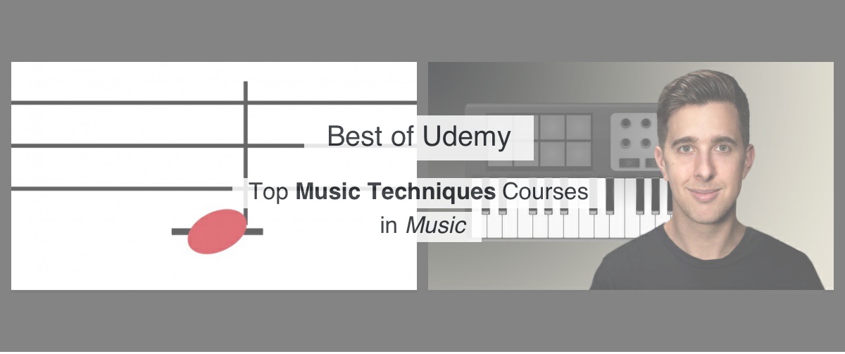 Top 2 Udemy Music Techniques courses by Reddit Upvotes Reddsera