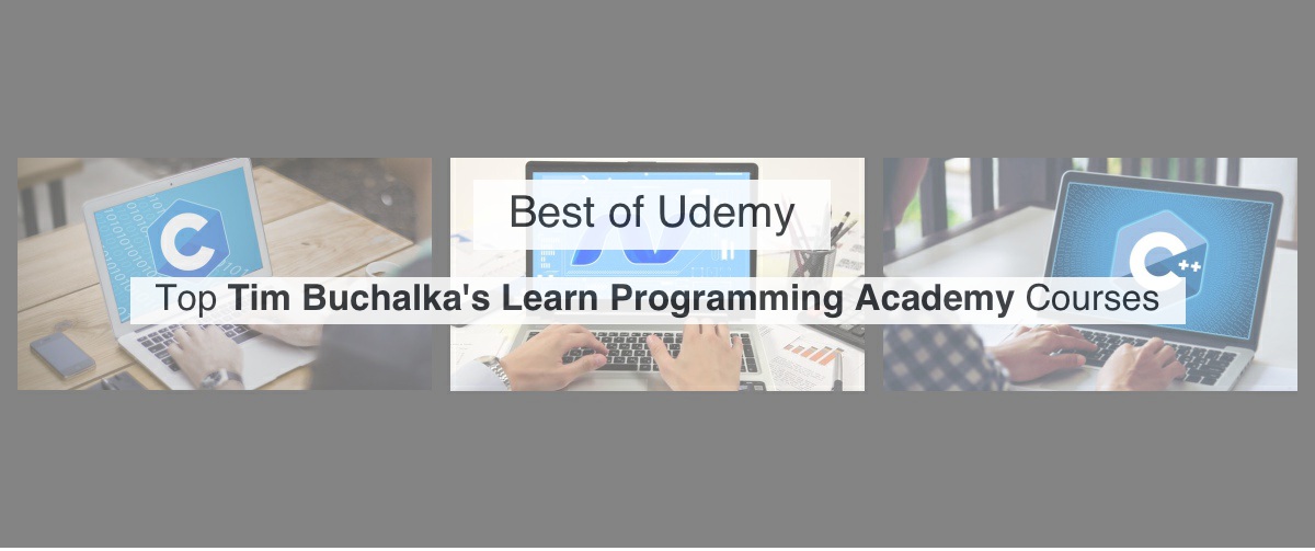 Udemy Tim Buchalka's Learn Programming courses by Reddit Upvotes | Reddsera
