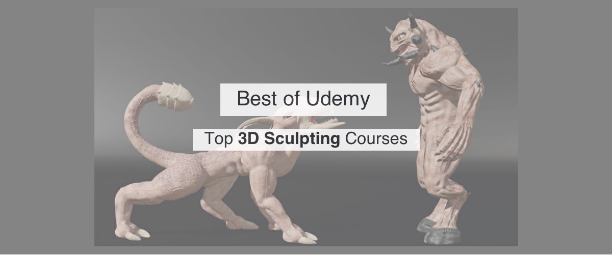 Top Udemy 3D Sculpting courses by Reddit Upvotes Reddsera
