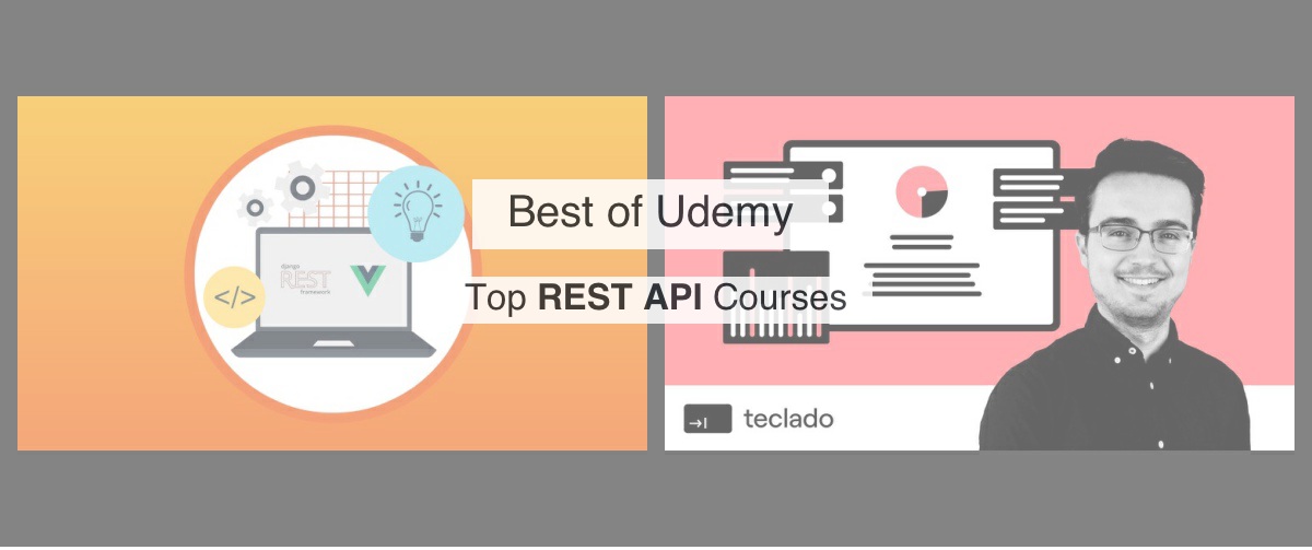 Top 2 Udemy REST API courses by Reddit Upvotes | Reddsera