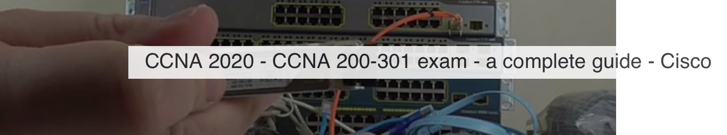 Reddit Comments On "CCNA 2020 - CCNA 200-301 Exam - A Complete Guide ...