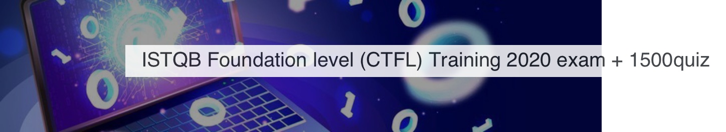 CTFL-Foundation試験勉強過去問