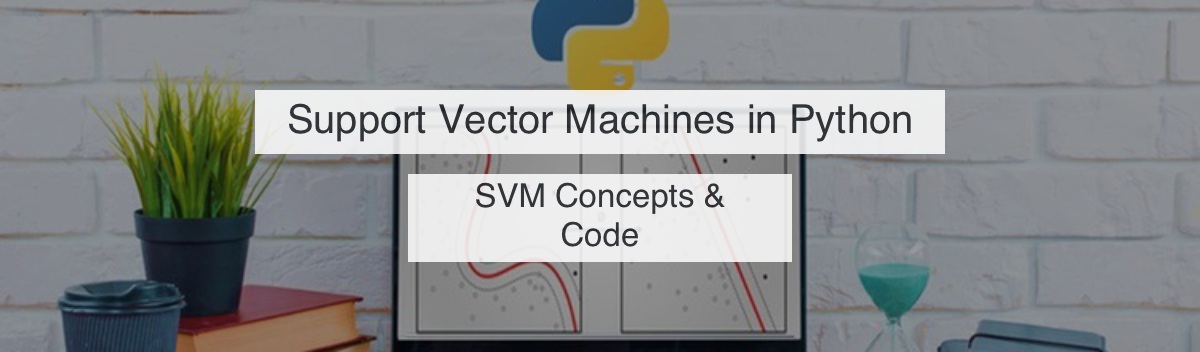 Reddit comments on "Support Vector Machines in Python" Udemy course ...