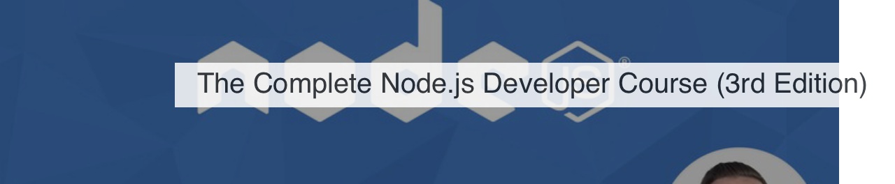 Reddit Comments On "The Complete Node.js Developer Course (3rd Edition ...